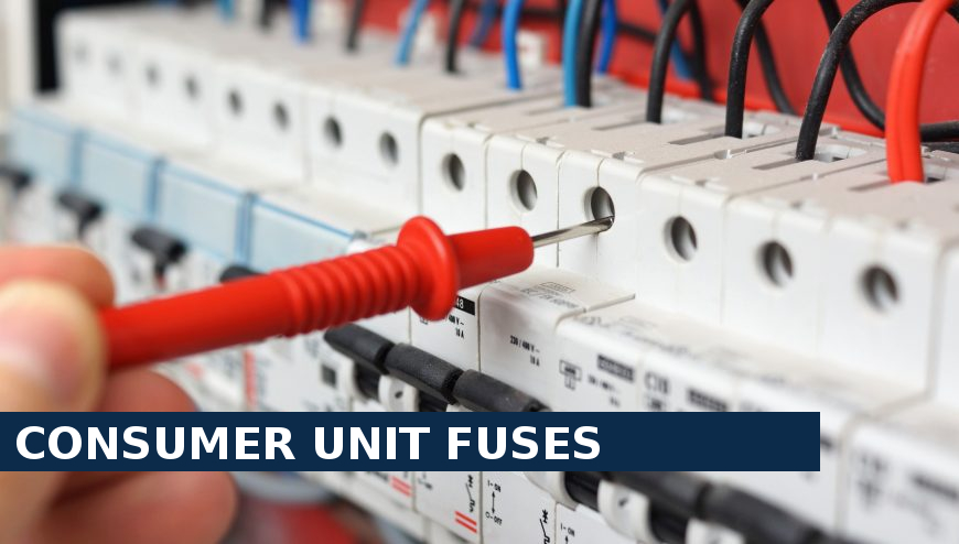 Consumer unit fuses Walthamstow